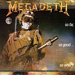 MEGADETH / SO FAR, SO GOOD...SO WHAT! [Limited Edition][180g LP]